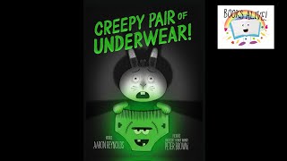 Creepy pair of underwear - Books Alive! Read Aloud! Spooky Scary Halloween Kids Book by Books Alive! 564,271 views 3 years ago 6 minutes, 48 seconds