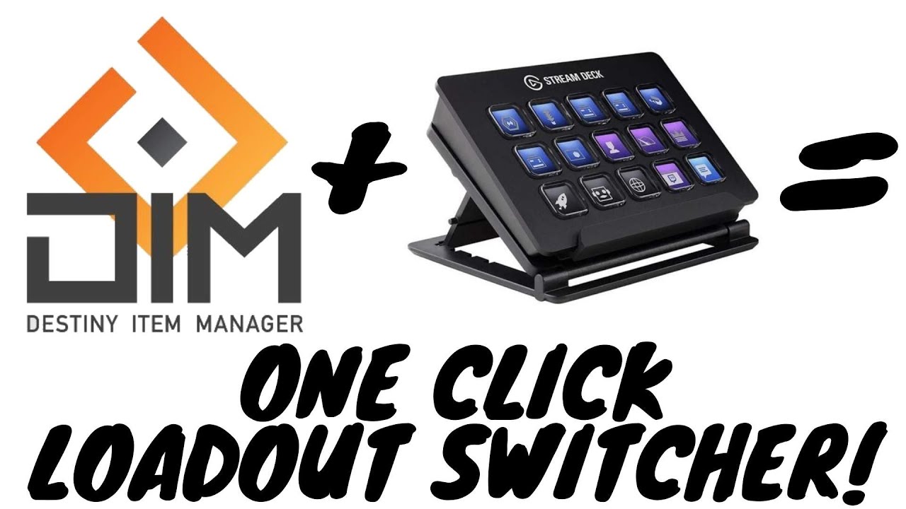 ONE CLICK LOADOUT SWITCHER! - DESTINY ITEM MANAGER + STREAM DECK