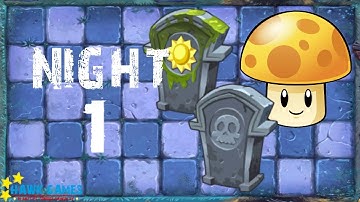Plants vs Zombies 2 - Dark Ages - Night 1 [Sun-shroom] No Premium