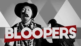 BLOOPERS COMPILATION