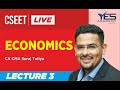 CSEET Economics (Lecture 3) LIVE | CA CMA Suraj Tatiya