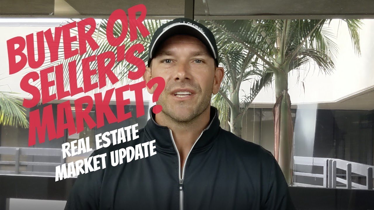 Real Estate Market Update Is it a Buyer or Seller's Market? YouTube