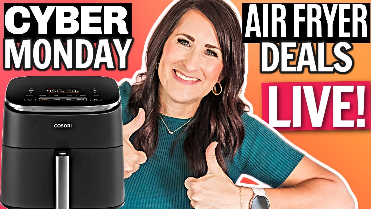 Shop the best air fryers on sale this Cyber Monday 2022