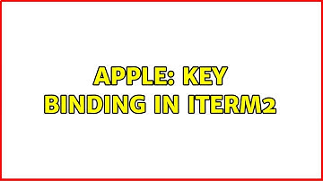 Apple: Key binding in iTerm2