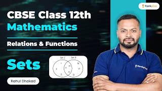 Relations And Functions | Sets | Cbse Class 12th| Mathematics | Rankplus