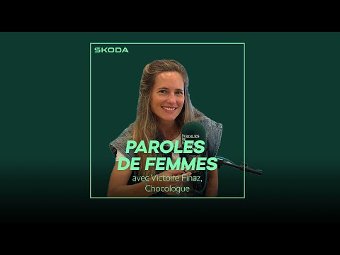 PAROLES DE FEMMES Saison 3 Episode 6 avec Victoire Finaz, chocologue