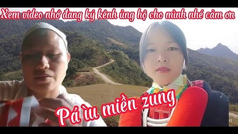 Người dao đỏ- Pá ìu miềnh nzung -hát lượn - hát tiếng dao đỏ - dân tộc dao đỏ -