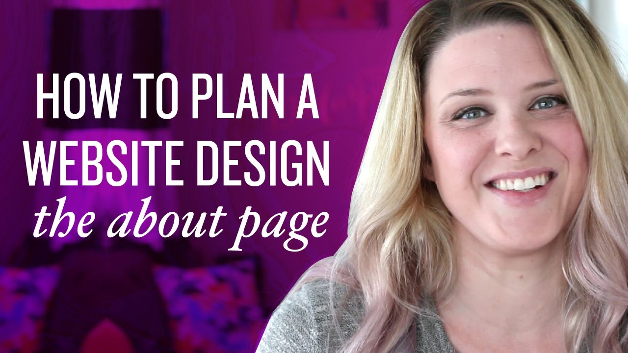 3 Steps to Creating an About Page that Converts / Part 3: How to Plan ...