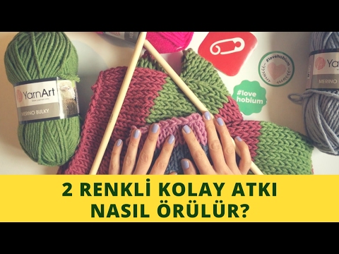 Video: İki Iğneye Uzun Bir Atkı Nasıl örülür?