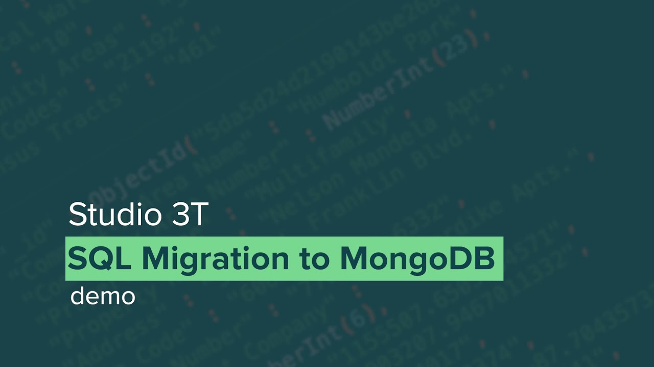 SQL Migration to MongoDB | Using Studio 3T - YouTube