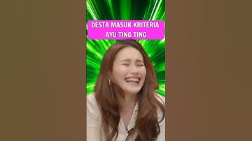 Desta masuk kriteria ayu Ting Ting‼️#ayutingting #desta #shorts