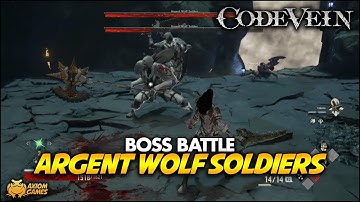 Code Vein - Argent Wolf Soldiers (Boss Battle)