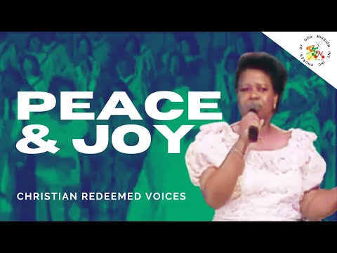 Peace And Joy - Christian Redeemed Voices