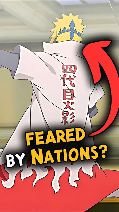 Why is Every Hokage Feared by the Every Nation in Naruto?