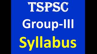 TSPSC Group - 3 Syllabus