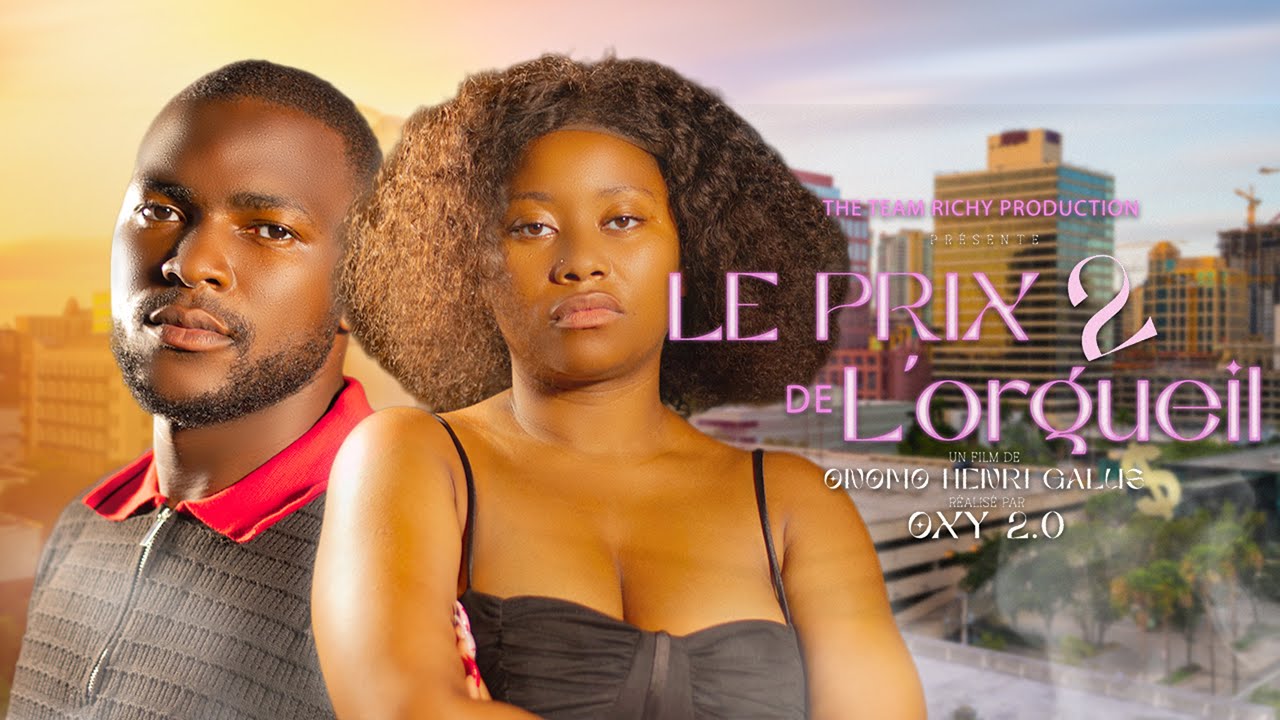 LE PRIX DE L’ORGUEIL 2 | Film Complet (Drame / Amour / Mystique)