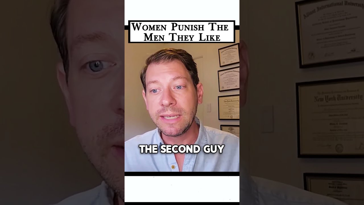 Women PUNISH The Men They Are ATTRACTED To