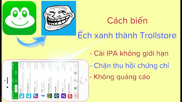 Cách biến Ếch xanh thành Trollstore | Cài file ipa trên ios bằng Bullfrog Assistant @hadu75tv