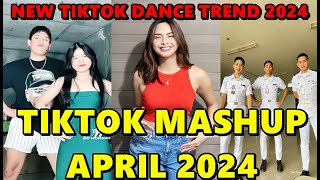 TIKTOK DANCE MASHUP APRIL 2024 || TIKTOK DANCE TREND 2024