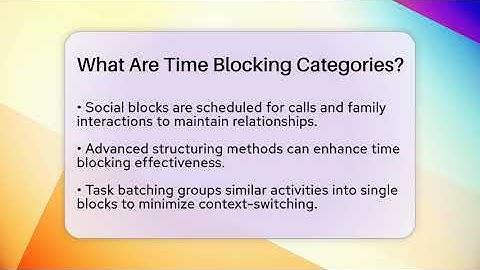 What Are Time Blocking Categories? - The Personal Growth Path