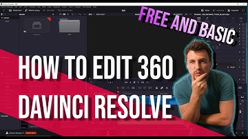 How to edit 360 footage with Davinci Resolve for free /+common problems