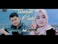 Opik feat shany  sabiduak cinto official music