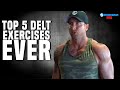 The 5 Best Shoulder Exercises Of All Time (BOULDER SHOULDERS!)