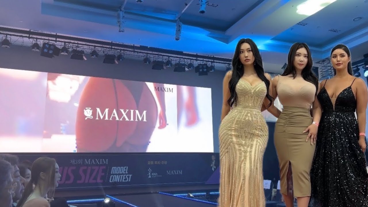 Plus Size Model Contest Maxim Korea YouTube plus-size-model-contest-maxim-korea-youtube