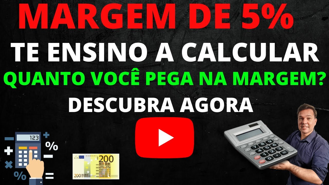  COMO CALCULAR A MARGEM DE 5 VOU TE ENSINAR A CALCULAR DESCUBRA