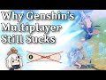 The Problem with Genshin's Multiplayer