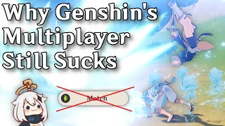 The Problem with Genshin&#39;s Multiplayer