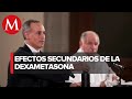 Dexametasona puede ocasionar aumento de peso e hipertensión: López-Gatell