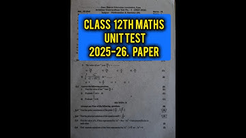 Class 12th Maths Unit test 2025-26 paper