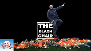 The Black Chair.