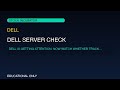 DELL: Server Demand Proof Check