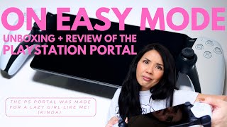 On Easy Mode: A Lazy Non-Gamer Girl Unboxing and Review of the Playstation Portal