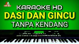 Dasi Dan Gincu - (Karaoke) - Tanpa Kendang