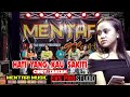 HATI YANG KAU SAKITI (  CINDY ZANZAH ) MENTARI MUSIC