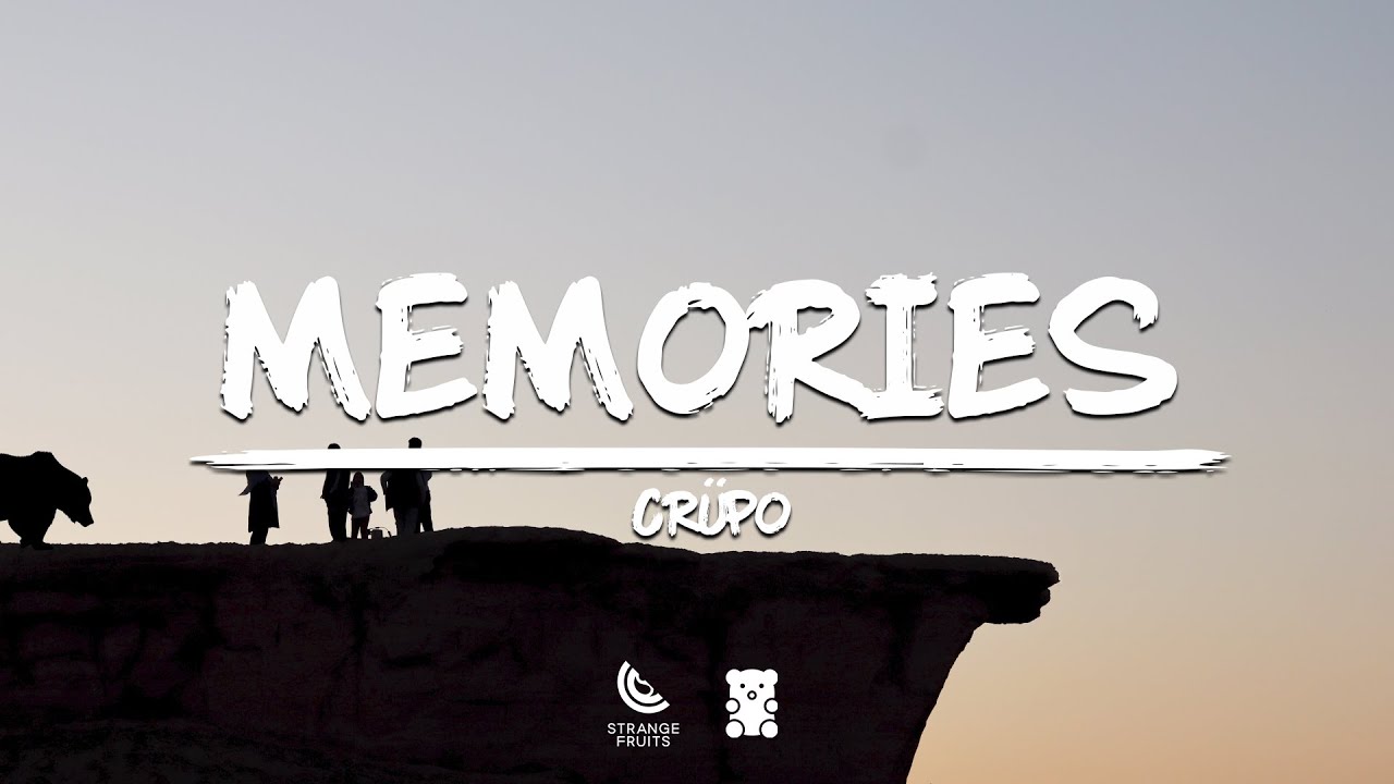 CRÜPO - Memories (Lyrics) auf YouTube ansehen CRÜPO - Memories (Lyrics) auf YouTube ansehen