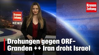 Drohungen gegen ORF-Granden ++ Iran schwört Rache