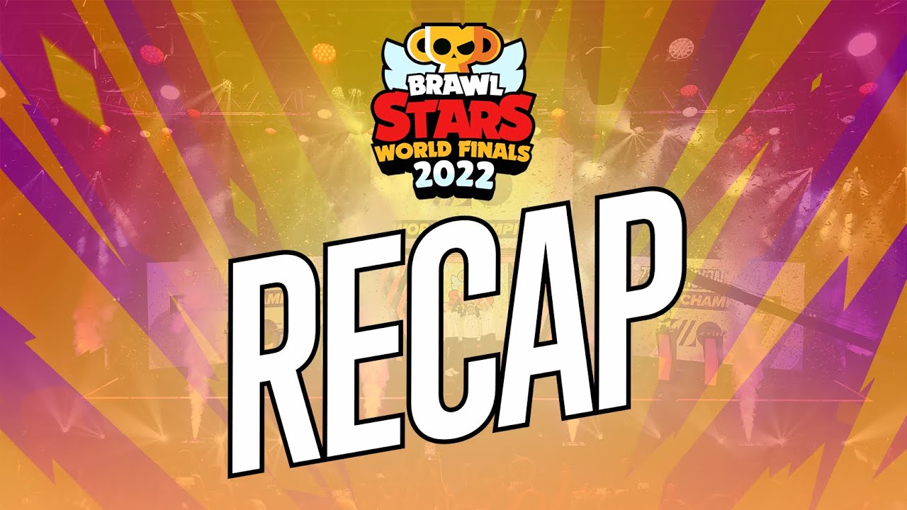 Brawl Stars World Finals 2022 Recap