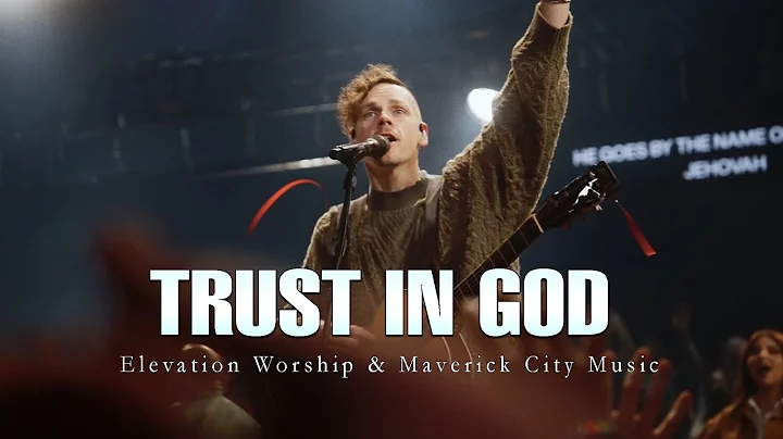 Trust In God (feat. Chris Brown & Isaiah Templeton) | Elevation Worship