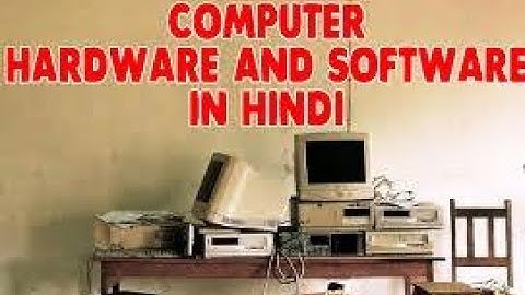 Computer Hardware and Software Explain in Hindi - सॉफ्टवेयर और हार्डवेयर Aisect Center Part-5