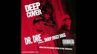 Dr. Dre - Deep Cover ft. Snoop Dogg