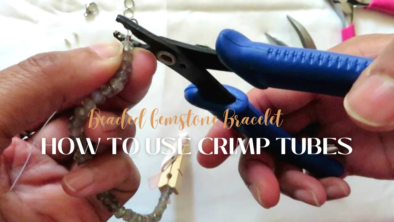 Crimp Tube How To Crimp With Crimp Tubes | How To Make a Beaded bracelet - YouTube