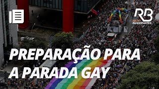 Preparativos para a PARADA GAY começam em São Paulo I Bora Brasil