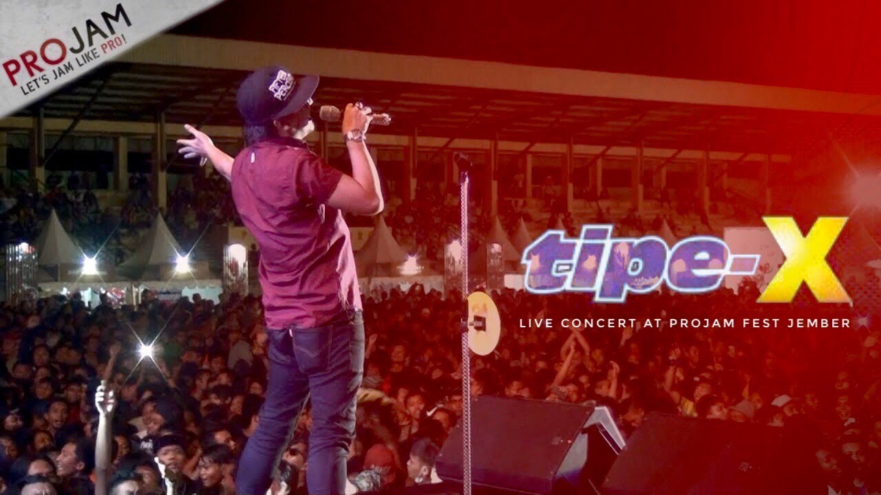 Tipe X   Live Jember