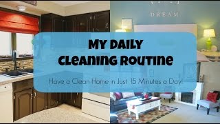 My Daily Cleaning Routine