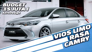 Vios Limo Semewah Camry Modal 15 Juta | Modifikasi Digital | AzraDesign Indonesia