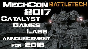 MechWarrior Online - Catalystgamelabs Announcement MechCon 2017